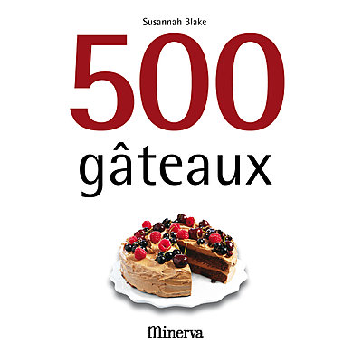 Livre 500 GATEAUX