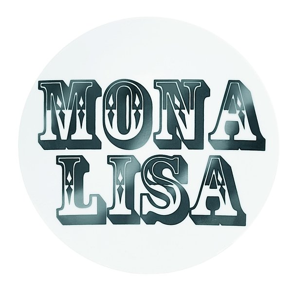 La Collection
Mona Lisa