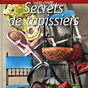 Couverture Secrets Tapissiers Editions de Saxe