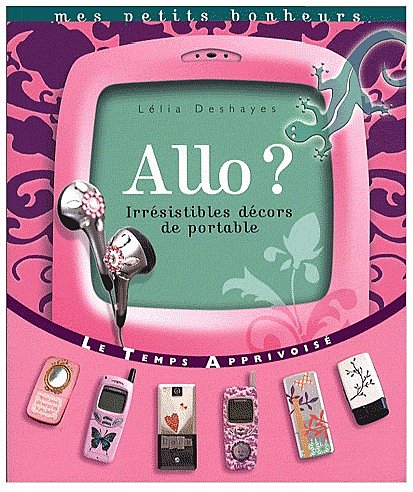 Allo ? Irrésistibles décors de portable