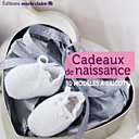 4- CADEAUX DE NAISSANCE