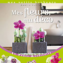 4-Mes fleurs, ma déco