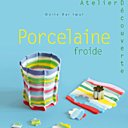 Porcelaine froide