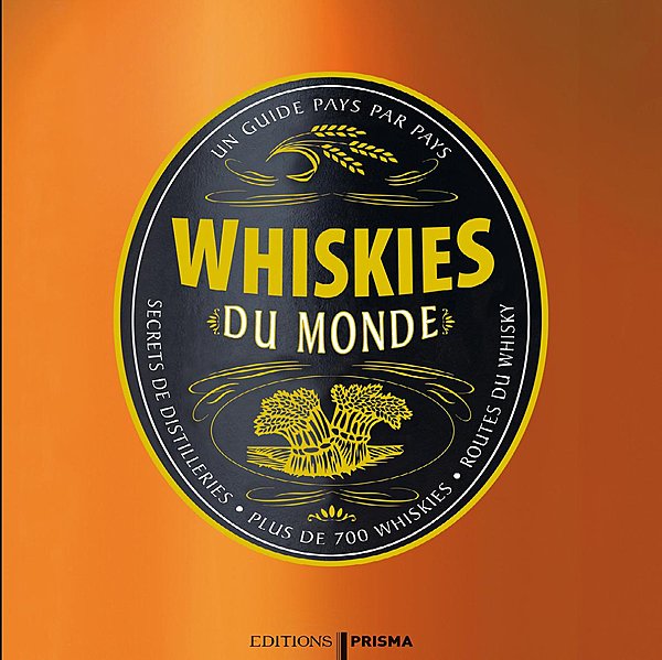 Whiskies du monde