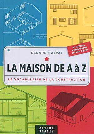 La maison de A à Z par Eyrolles