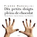 Pour les mini gastronomes chocolatophiles