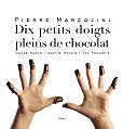 Pour les mini gastronomes chocolatophiles