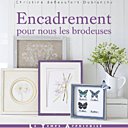 Encadrement pour nous les brodeuses