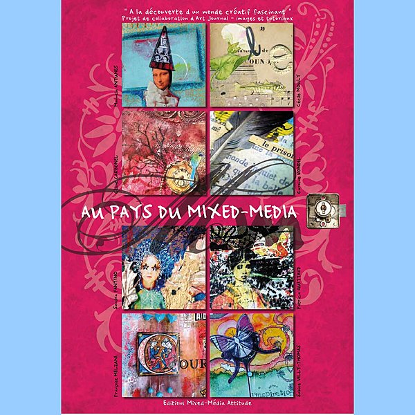 Au Pays du Mixed Media