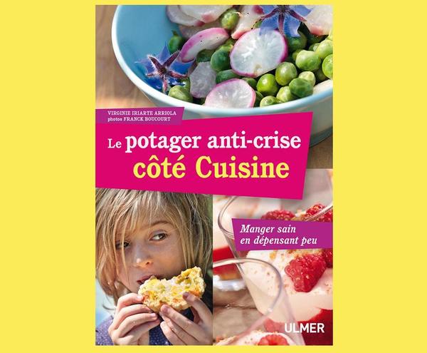 Potager coté cuisine afin de cuisiner les légumes de son jardin (ou AMAP) avec originalité
