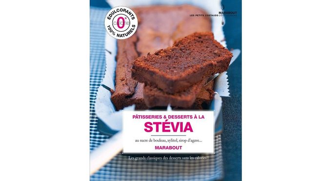 Stévia, sirop d'agave et autres édulcorants naturels pour des desserts plaisir sans grossir. Stévia, sirop d'agave et autres édulcorants naturels pour des desserts plaisir sans grossir.