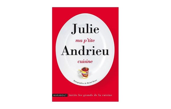 Julie cuisine façon placard et congélo: pour un quotidien tout en simplicité.