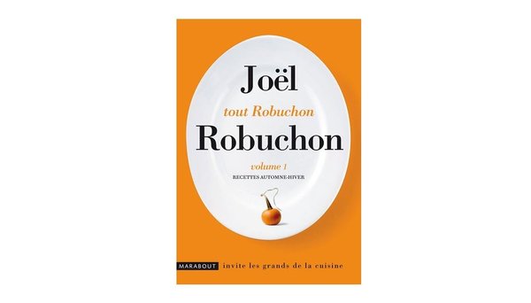 Le grand Robuchon nous livre ses secrets à travers 400 recettes pour un quotidien gourmand !