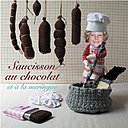 Le saucisson au chocolat et à la meringue.... Hum, c'est bon !!!
