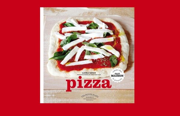 Trois recettes de pâtes et 31 variantes pour se faire une délicieuse pizza "home made" !