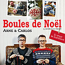 Boules de Noël, un livre de Arne & Carlos  paru aux éditions de Saxe.