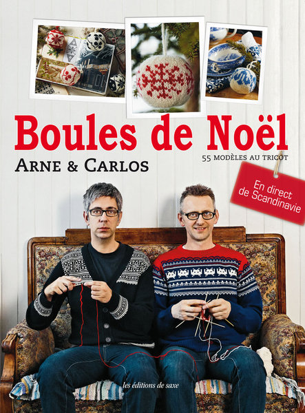 Boules de Noël, un livre de Arne & Carlos  paru aux éditions de Saxe.