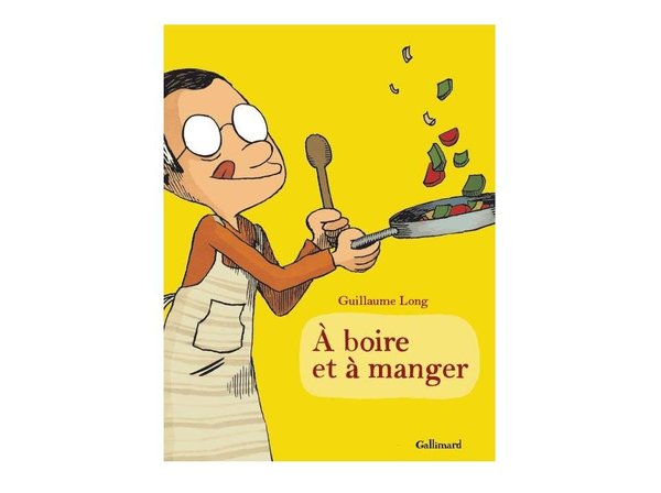 Illustrations, conseils et humour pour un recueil de recettes signé Guillaume Long