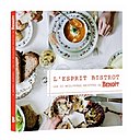 La quintessence de l'esprit d'un excellent bistrot à travers 25 recettes ultra-éprouvées.