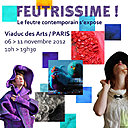 Feutrissime rendez-vous des amateurs d'art textile au Viaduc des Arts à Paris.
