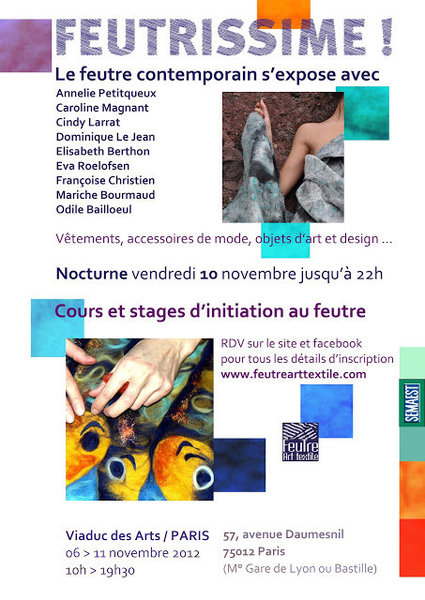 Pour apprendre le feutre suivez le guide des stages donnés lors de cette manifestation.