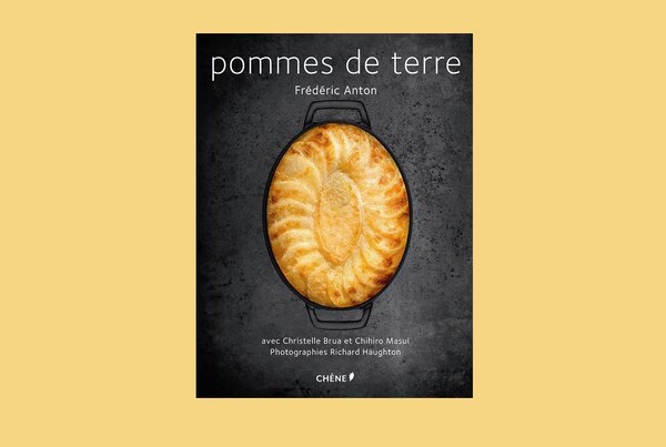 Très belles photos et excellentes recettes pour que la pomme de terre soit un menu de fête grâce à Frédéric Anton.