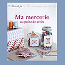 Ma Mercerie au point de croix est paru aux éditions Le Temps Apprivoisé.