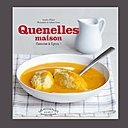 Plat traditionnel des Bouchons lyonnais, la quenelle se prête à toutes les sauces.