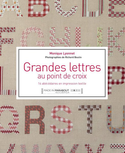 Grandes Lettres  au point de croix de Monique Lyonnet aux Editions Marabout