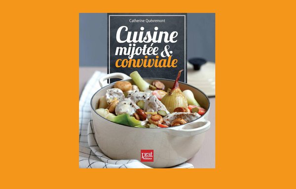 Bonnes recettes conviviales et mijotées pour un bon repas en perspective !