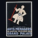Affiche du 7ème Salon des Arts Ménagers de Paris. Création Françis Bernard, 1930. Les Arts Décoratifs, Paris.