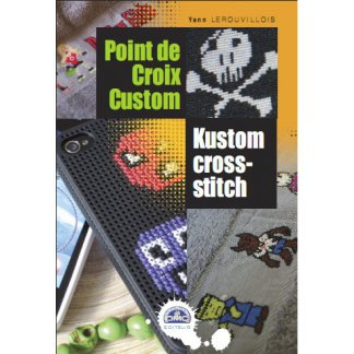 Point de croix custom de Yann Lerouvillois est paru aux éditions DMC.
