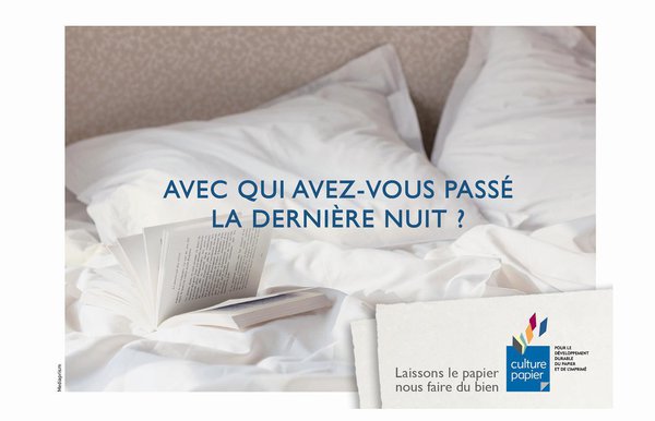 Esthétique, sensuel, le livre en version papier procure une réelle relation sentimentale ; on le feuillette, on l’annote, on y écrit son nom et celui qui nous l’a offert, on se surprend à lire la dernière page, on l’emporte partout avec soi, puis on le transmet à une personne chère…surtout si on l’a dévoré !
