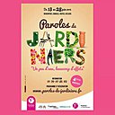 Paroles de jardiniers du 13 au 28 juin dans plus de 50 sites du département des Yvelines.