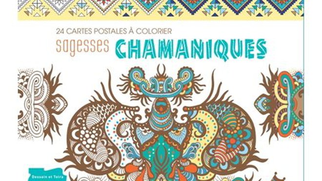 Sagesses Chamaniques  24 cartes postales à colorier paru aux Editions Dessain et Tolra.