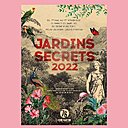Jardins secrets 2022  en Seine Maritime - 35 jardins et parcs ouvrent leurs portes en Seine Maritime du 1er Mai au 1 er Novembre 2022  www.seinemaritime.fr/jardinssecrets